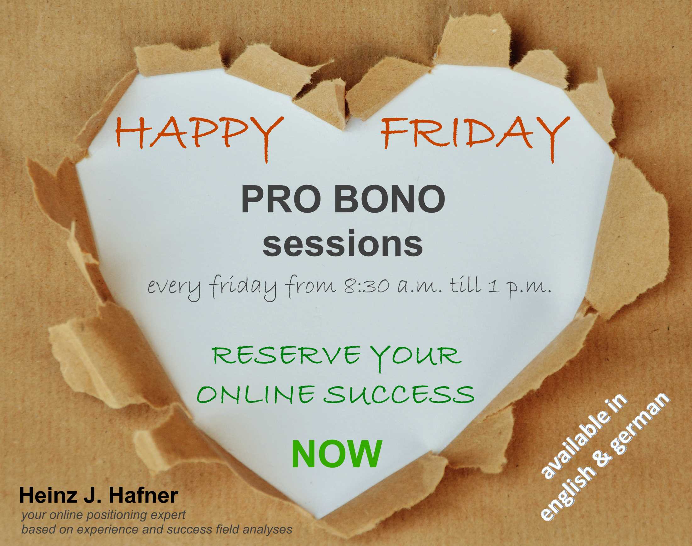 Happy Friday pro-bono sessions for your online success